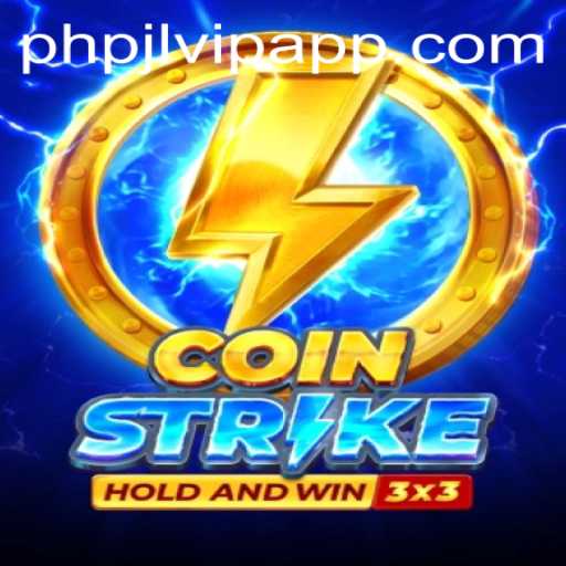 Exploring CoinStrike: A Dynamic Gaming Experience in the World of PHPJL.VIP