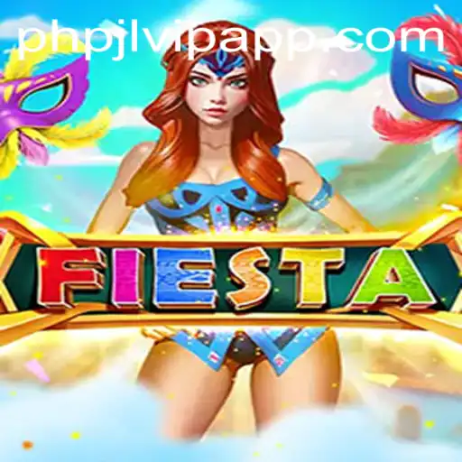 Discover the Excitement of Fiesta: A Captivating Game Journey with PHPJL.VIP