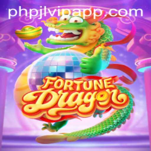 Unveiling the Mystical World of FortuneDragon and Its Unique Connection to PHPJL.VIP