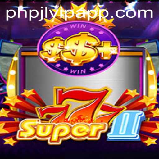 Unveiling the Thrills of Super777II: A Comprehensive Guide