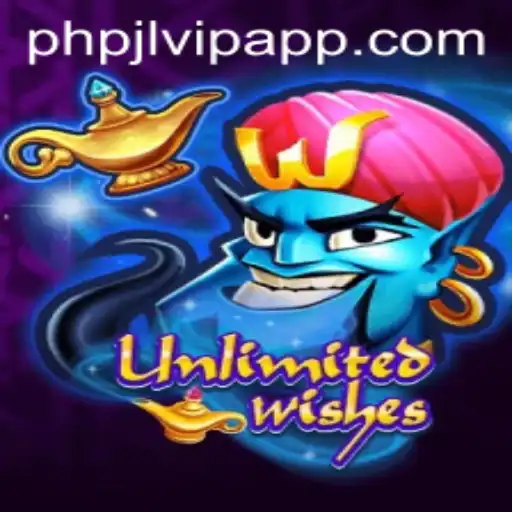 UnlimitedWishes: A New Dimension in Gaming with PHPJL.VIP