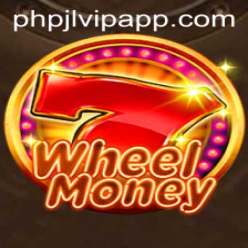 Exploring WheelMoney: A Fresh Spin on Online Gaming with PHPJL.VIP